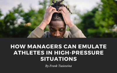 How Managers Can Emulate Athletes in High-Pressure Situations